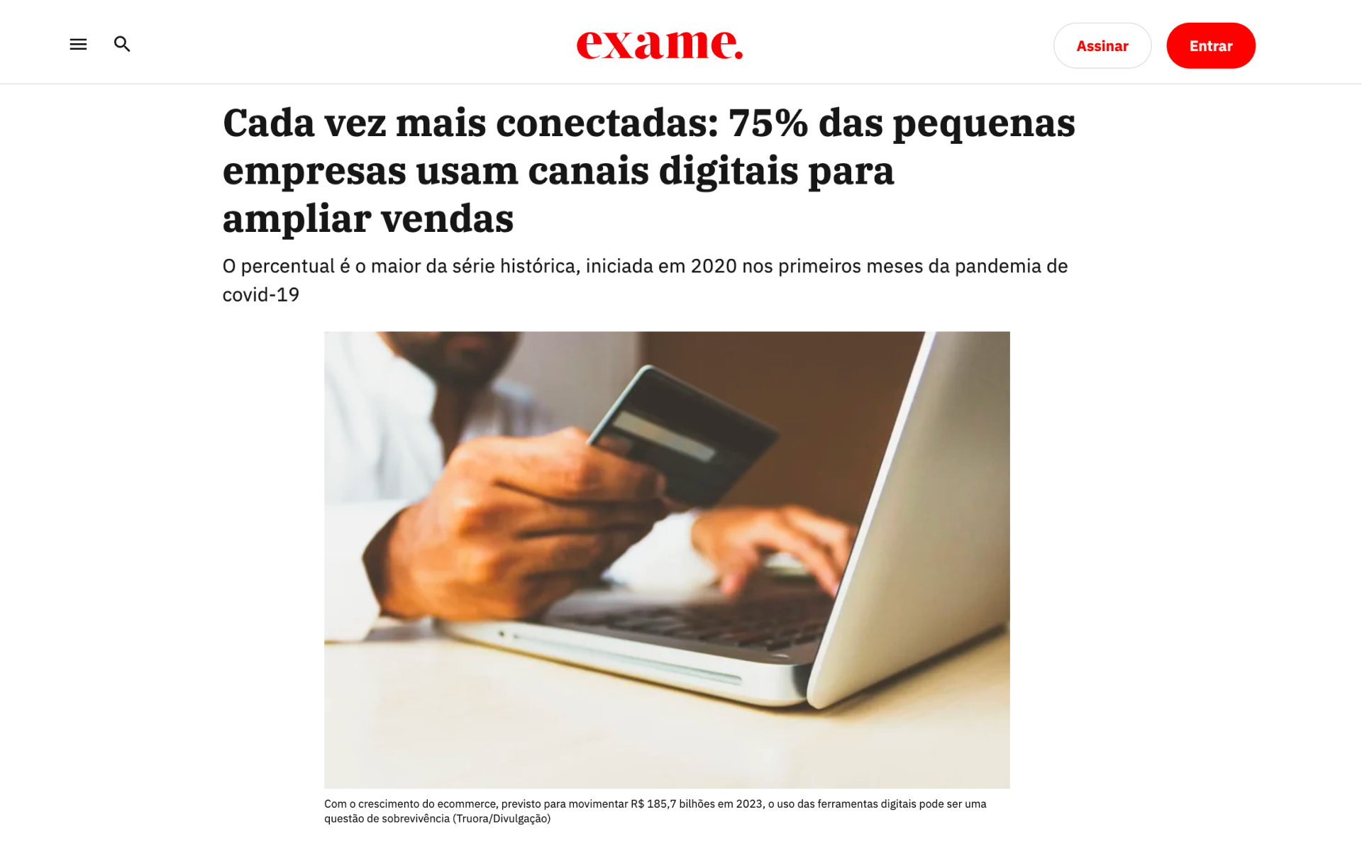 Print da matéria da Exame: cada vez mais conectadas, 75% das pequenas empresas usam canais digitais para ampliar vendas